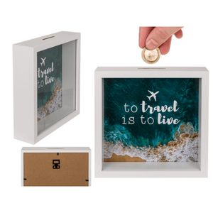 Tirelire cadre en bois - "To travel is to live"